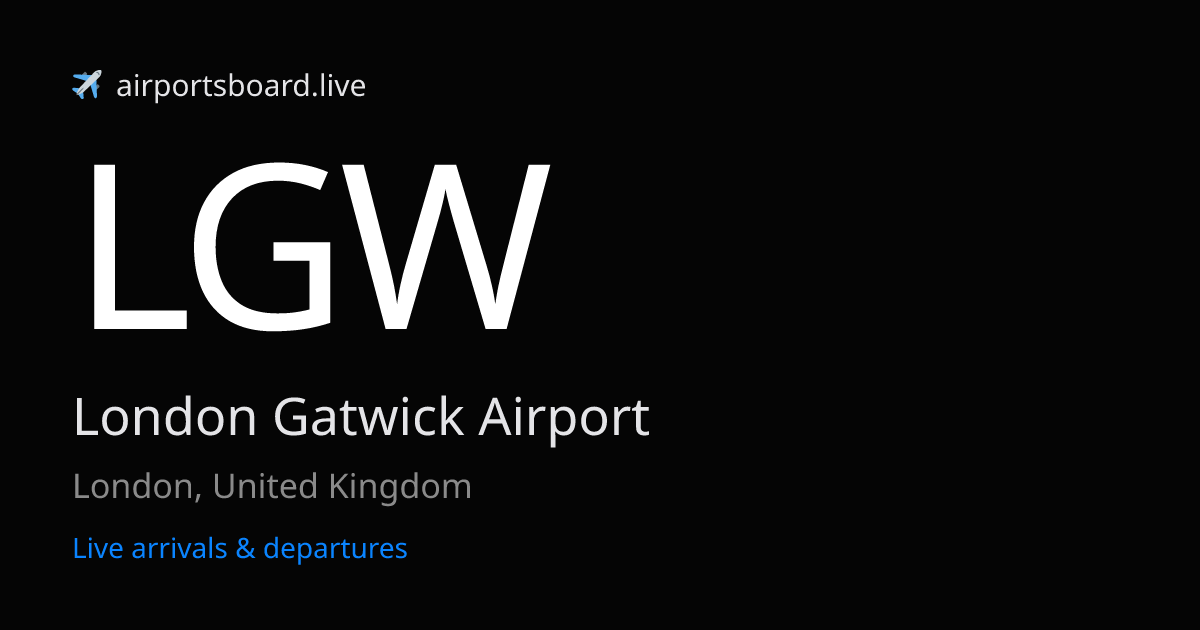london-gatwick-airport-lgw-live-arrivals